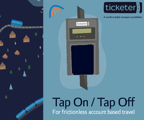 Ticketer Tap On / Tap Off